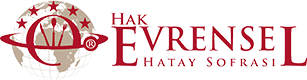 Hak Evrensel Hatay Sofrası